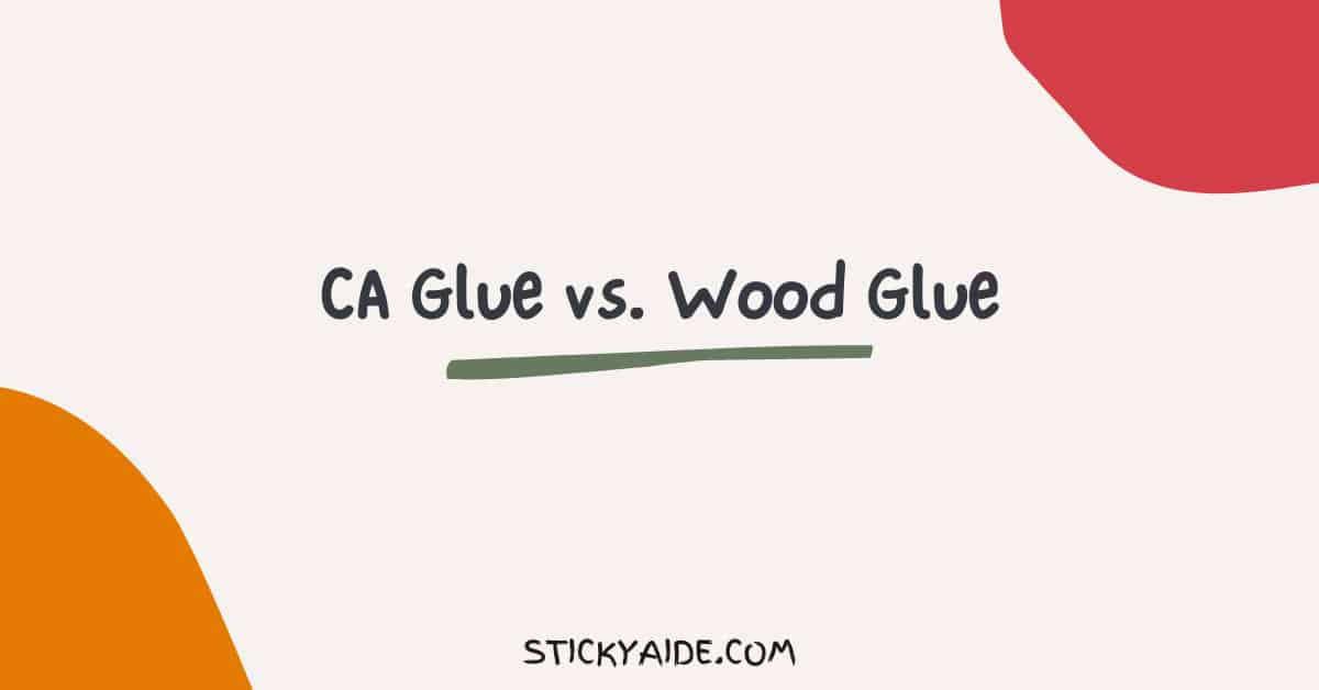 is ca glue stronger than wood glue? 2