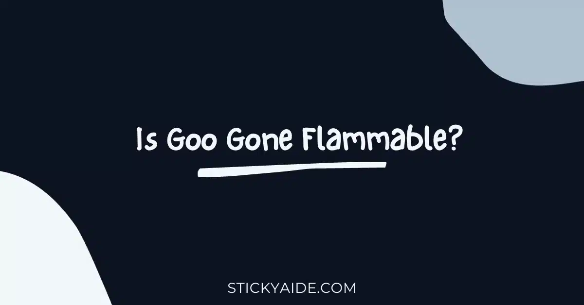 Is Goo Gone Flammable