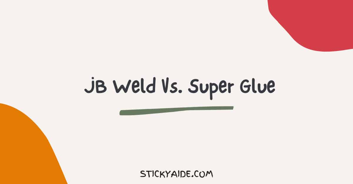 JB Weld Vs Super Glue 